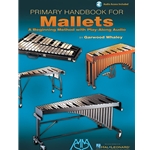 Primary Handbook for Mallets (with online audio)