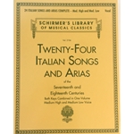 24 Italian Songs & Arias Complete (includes Medium High and Medium Low versions)