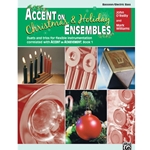 Accent on Christmas and Holiday Ensembles for Bassoon or Electric Bass