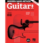 Modern Band Method: A Beginner's Guide for Group or Private Instruction - Guitar, Book 1