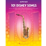 101 Disney Songs for Alto Saxophone