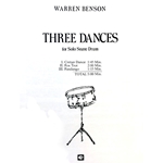 BENSON - Three Dances for Solo Snare Drum