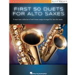 First 50 Duets for Two Alto Saxophones