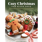 Cozy Christmas: 15 Heartfelt Piano Solo Arrangements