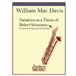 DAVIS - Variations On A Theme Of Robert Schumann for Baritone Saxophone and Piano