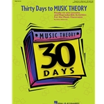 Thirty Days to Music Theory: Ready-to-Use Lessons and Reproducible Activities for the Music Classroom