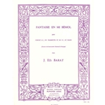 BARAT - Fantaisie En Mi Bemol (Fantasy in Eb) for Cornet or Trumpet and Piano