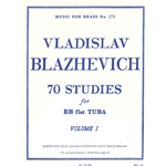 Blazhevich: 70 Studies for BBb Tuba, Volume 1