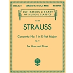 STRAUSS - Concerto No. 1 in E Flat Major, Op. 11 for Horn & Piano
