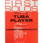 First Solos for the Tuba Player