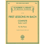 First Lessons in Bach (Complete, Books 1 and 2)