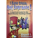 I Know Sousa, Not Sopranos!