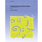 BECK - Classical Snare Drum Solos (8 Etudes For The Advanced Player)