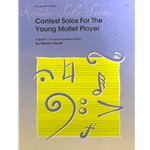 Contest Solos For The Young Mallet Player