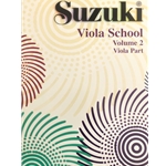 Suzuki Viola School - Volume 2 Viola Part (Original Edition)