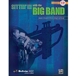 Sittin' In with the Big Band Volume 1 for Trumpet