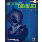 Sittin' In with the Big Band Volume 1 for Bass