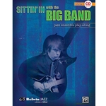 Sittin' In with the Big Band Volume 1 for Guitar