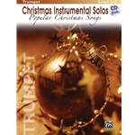 Christmas Instrumental Solos: Popular Christmas Songs for Trumpet