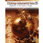 Christmas Instrumental Solos: Popular Christmas Songs for French Horn