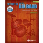 Sittin' In with the Big Band Volume 2 for Drum Set