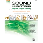 Sound Innovations Intermediate Concert Band Ensemble Development - Flute