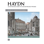 HAYDN - An Introduction to His Keyboard Works