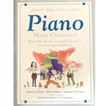 Alfred's Basic Piano Library: Merry Christmas! Ensemble Book, Complete Level 1