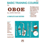 John Kinyon's Basic Training Course for Oboe, Book 1