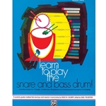 Learn to Play the Snare and Bass Drum! (Book 2)