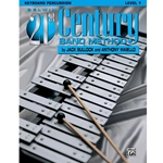 Belwin 21st Century Band Method - Keyboard Percussion, Level 1