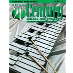 Belwin 21st Century Band Method - Keyboard Percussion, Level 3