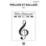 BALAY - Prelude et Ballade for Trumpet and Piano