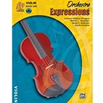 Orchestra Expressions - Violin, Book 1