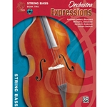 Orchestra Expressions - String Bass, Book 2