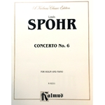 SPOHR - Concerto No. 6 for Violin and Piano