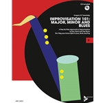 Improvisation 101: Major, Minor, and Blues for E-flat Instruments