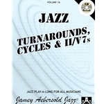 Aebersold Volume 16 - Turnarounds, Cycles & II/V7s