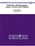 Trios for All Occasions Volume 2 for 3 F Horns (Stand-Alone Version)