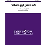 Prelude and Fugue in C, BWV 846 for Saxophone Quartet (SATB)