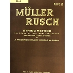 Muller-Rusch String Method - Cello, Book 2