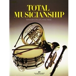 Total Musicianship for Trombone