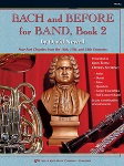 Bach and Before for Band Book 2 - Mallet Percussion