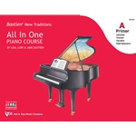 Bastien New Traditions All-in-One Piano Course - Primer A