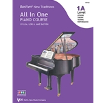 Bastien New Traditions All-in-One Piano Course - Level 1A