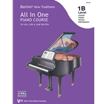 Bastien New Traditions All-in-One Piano Course - Level 1B