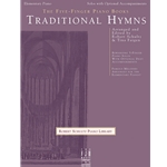 The Five-Finger Piano Books: Traditional Hymns