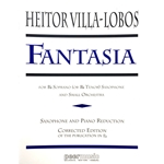 VILLA-LOBOS - Fantasia for Soprano or Tenor Saxophone and Chamber Orchestra