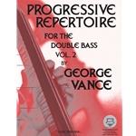 Progressive Repertoire for the Double Bass, Volume 2