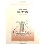 BENNETT - Deepwood for Bass Clarinet and Piano